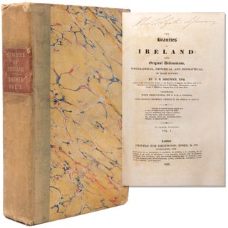 Item #339486 The Beauties of Ireland; Being Original Delineations , Typographical, Historical and...