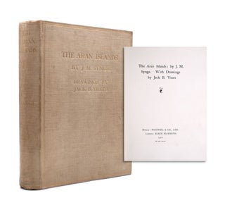 Item #339500 The Aran Islands: by J. M. Synge. With Drawings by Jack B. Yeats. J. M. Synge