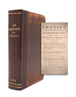 Item #339582 An Enquiry into the Causes of the Late Increase of Robbers, &c. With Some...