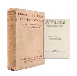 Item #339720 Profits, Interest and Investment and Other Essays on the Theory of Industrial...