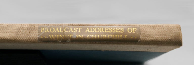 Broadcast Addresses to the People of Great Britain, Italy, Poland, Russia and the United States, by the Prime Minister of the British Empire, Winston Churchill MCMXL-MCMXLI