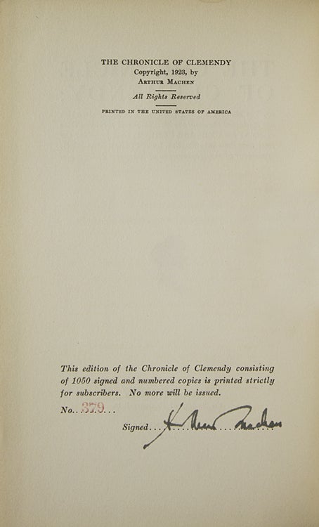 The Chronicle of Clemendy; or, The History of the IX. Joyous Journeys. Inc which are contained the amorous inventions and facetious tales of Master Gervase Perrot, Gent., now for the first time done into English, by Arthur Machen, translator of the Heptameron of Margaret of Navarre