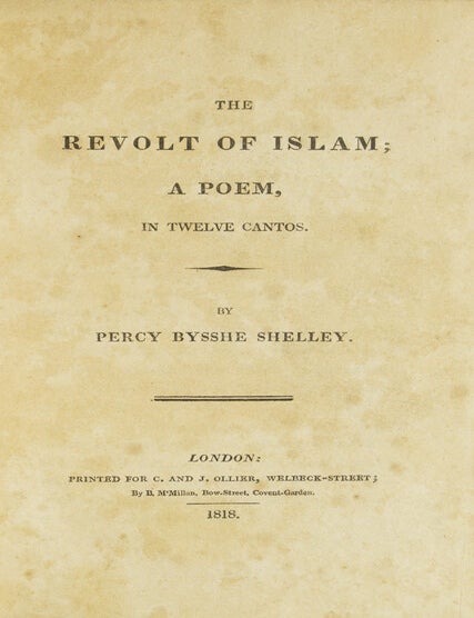 The Revolt of Islam; a Poem in Twelve Cantos