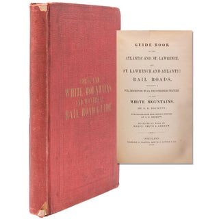 Item #34293 Guide Book of the Atlantic and St. Lawrence, and St. Lawrence and Atlantic Rail Roads...