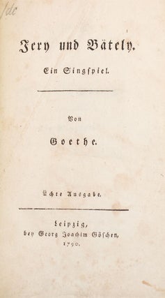 Item #34323 Jery und Bätely. Ein Singspiel. J. W. von Goethe