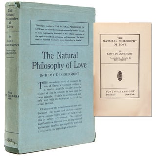 Item #345294 The Natural Philosophy of Love ... Translated with a Postscript by Ezra Pound. Remy...