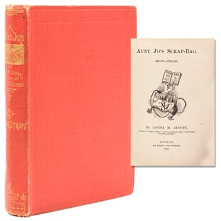 Item #345353 AUNT JO'S SCRAP-BAG. Shawl-Straps. Louisa May Alcott