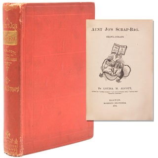Item #345354 AUNT JO'S SCRAP-BAG. Shawl-Straps. Louisa May Alcott