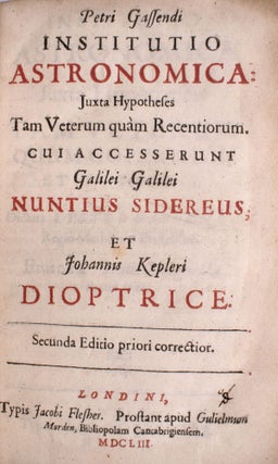 Item #345387 Institutio astronomica [...] Galilei Galilei Nuntius sidereus, et Johannis Kepleri...