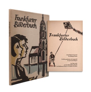 Item #345397 Frankfurter Bilderbuch. Ausgedacht und gereimt von Hildegard Kuhn. In Holz...