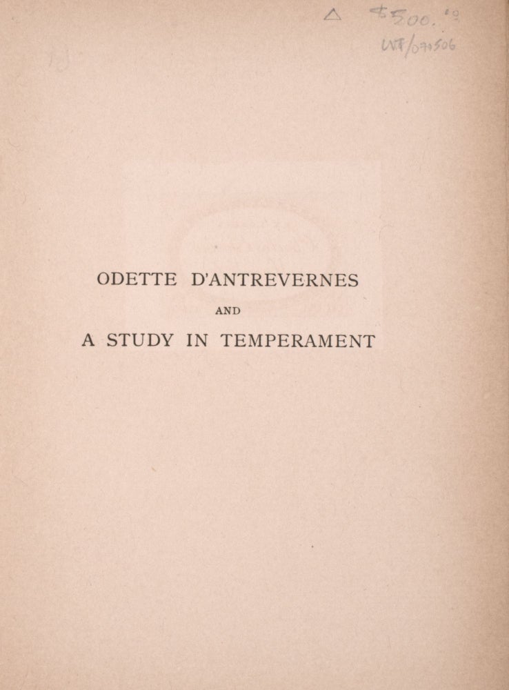 Odette D'Antrevernes and a Study in Temperament