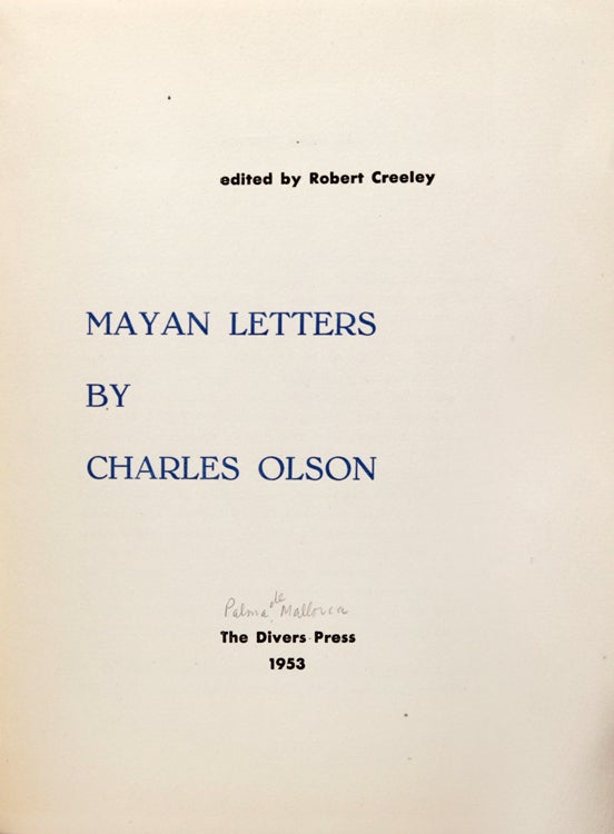Mayan Letters. Edited by Robert Creeley