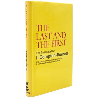 The Last and the First. With a Foreword by Elizabeth Sprigge and a Critical Epilogue by Charles Burkhart