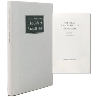 Item #345490 The Girls of Radcliff Hall. Lord Berners, Gerald Hugh Tyrwhitt-Wilson