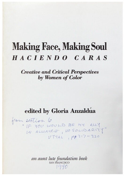Making Face, Making Soul. Haciendo Caras. Creative and Critical Perspectives by Women of Color