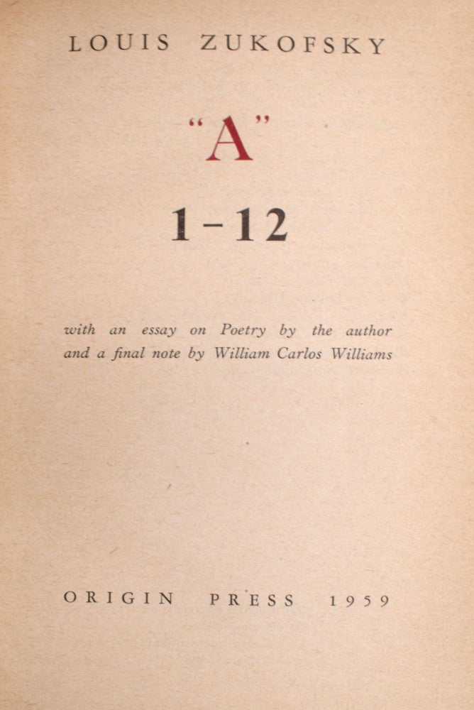 "A" 1 - 12 with an essay on Poetry by the author and a final note by William Carlos Williams