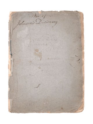 Item #345660 The Plan of a Dictionary of the English Language; Addressed to the Right Honourable...