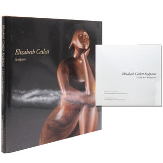 Item #345722 Elizabeth Catlett Sculpture. A Fifty-Year Retrospective. Organized by Lucinda H....