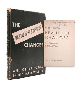 Item #345790 The Beautiful Changes and Other Poems. Richard Wilbur