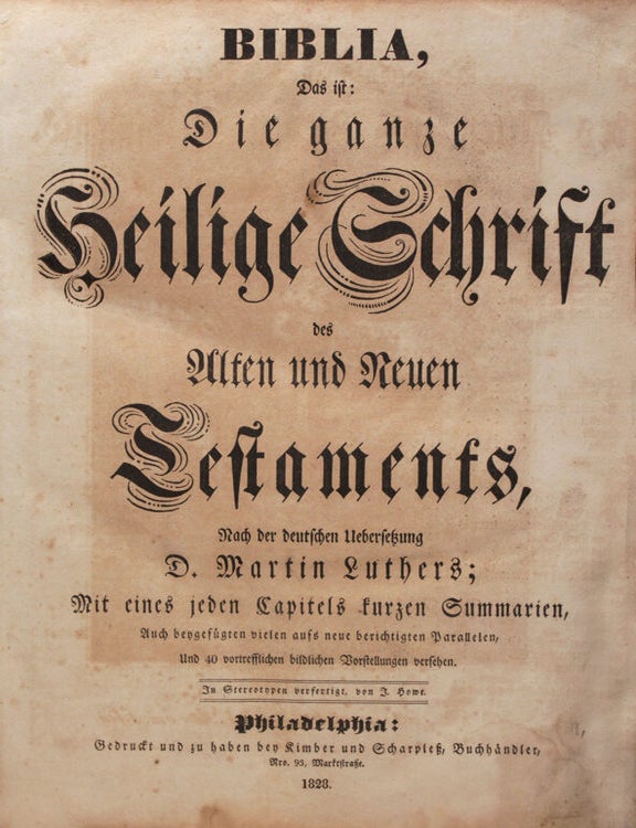 Biblia, das Die ganze heilige Schrift des Alten und Neuen Testaments, Nach der deutschen Uebersetzung D. Martin Luthers: Mit eines jeden Capitels firzen Summarien