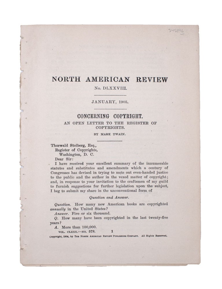 Item #345896 Concerning Copyright. An Open Letter to the Register of Copyrights; North American Review, No. 578 [January, 1905]. Mark Twain, Samuel L. Clemens.