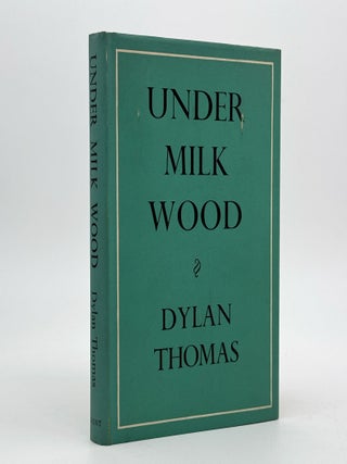 Item #345968 Under Milk Wood. A Play for Voices. Preface and musical settings by Daniel Jones....