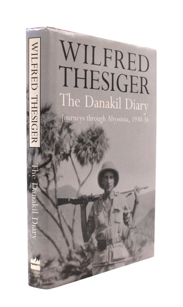 The Danakil Diary. Journeys through Abyssinia, 1930-34