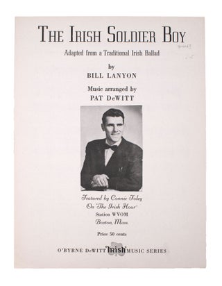 Item #346062 The Irish Soldier Boy: Adapted from a Traditional Irish Ballad by Bill Lanyon. Music...