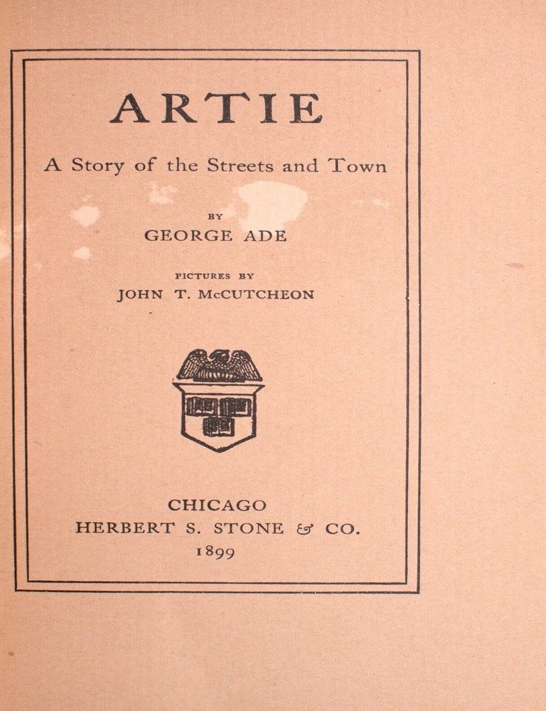 Artie. A Story of the Streets and Town. [Stone's Quarterly, No. 1 (3/3)