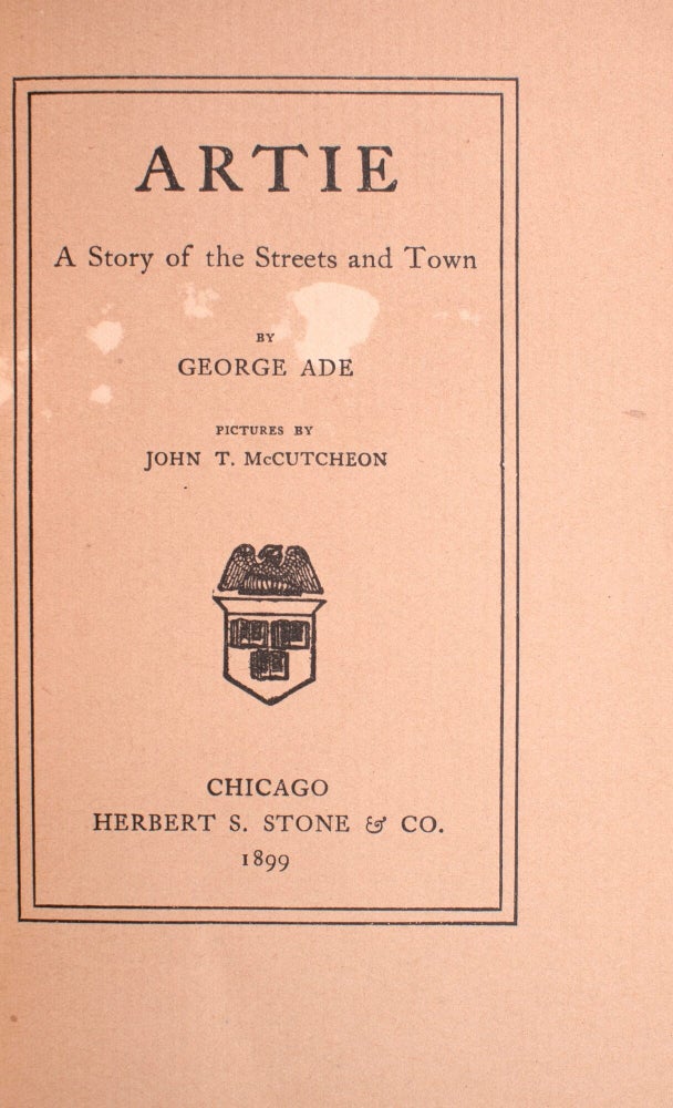 Artie. A Story of the Streets and Town. [Stone's Quarterly, No. 1 (3/3)