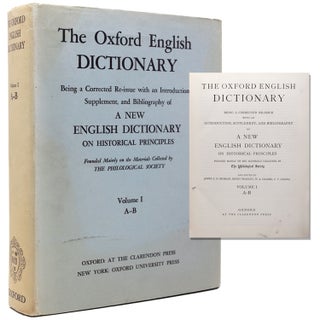 Item #346267 The Oxford English Dictionary. Being a Corrected Re-issue with an Introduction,...