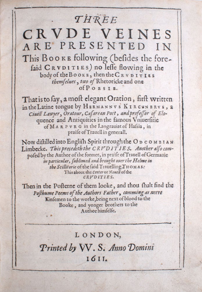 Coryats crudities; hastily gobled up in five moneths travells in France, Savoy, Italy, Rhetia... (3/5)