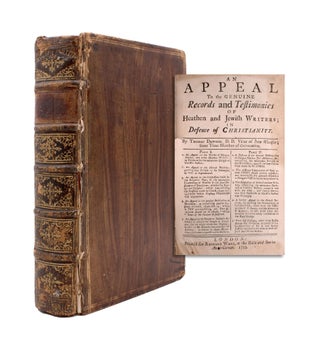 Item #346474 An Appeal to the Genuine Records and Testimonies of Heathen and Jewish Writers in...
