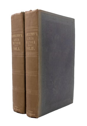 Item #346476 Researches in Asia Minor, Pontus and Armenia; with some account of their Antiquities...