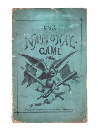 Item #346497 Our National Game [wrapper title]. Baseball, Ed Andrews