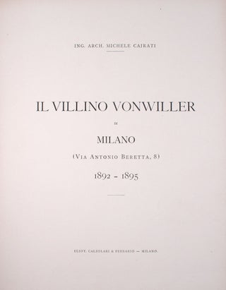 Il Villino Vonwiller in Milano (via Antonio Beretta, 8) 1892-1895