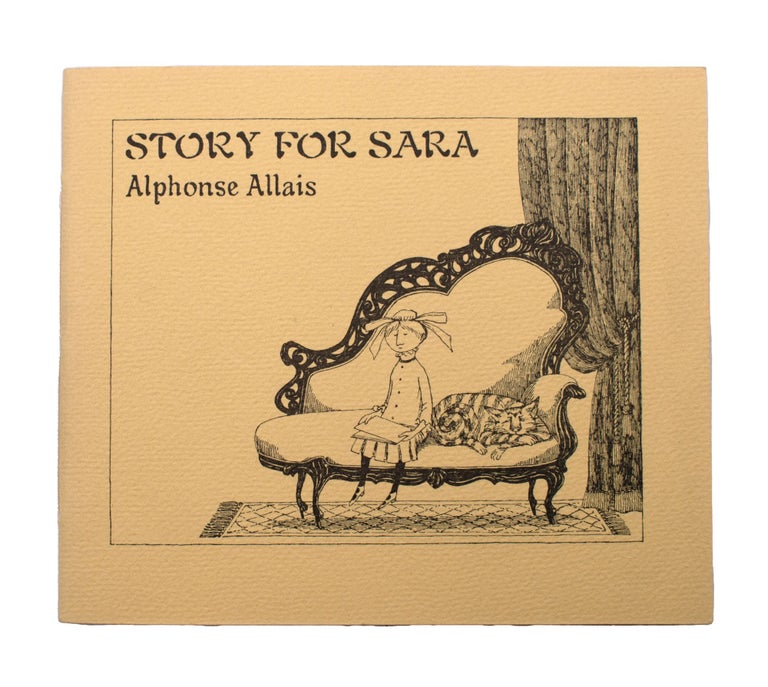 Story for Sara. What Happened to a Little Girl. Put into English and with drawings by Edward Gorey