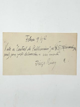 Item #346681 Autograph Note, Signed, A Receipt for Dealer Alberto Misrachi. Diego Rivera