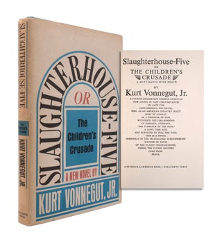 Item #346710 Slaughterhouse-Five or The Children’s Crusade. A Duty-Dance with Death. Kurt...