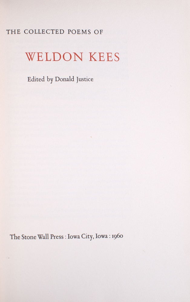 The Collected Poems of Weldon Kees. Edited by Donald Justice