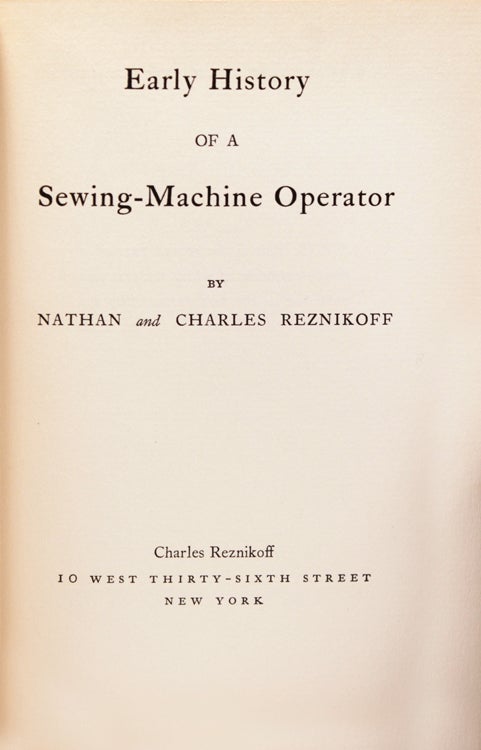Early History of a Sewing-Machine Operator