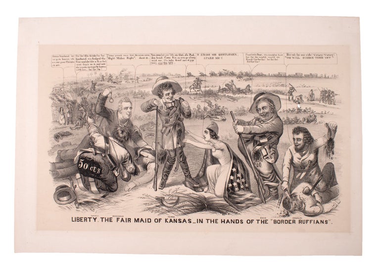 Item #346851 Liberty, the Fair Maid of Kansas, in the Hands of the Border Ruffians. Kansas Nebraska Act, John L. Magee.