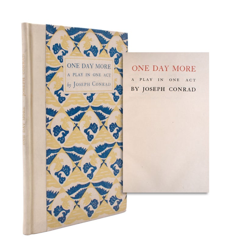 Item #346856 One Day More. A Play in One Act. Joseph Conrad.
