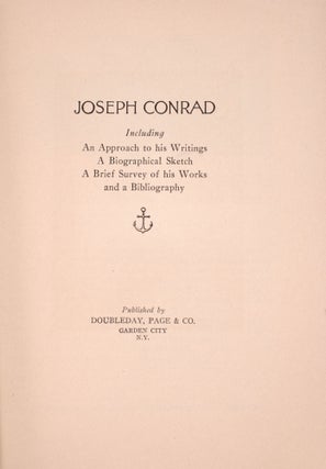 Joseph Conrad. Including An Approach to his Writings, A Biographical Sketch, A Brief Survey of his Works, and a Bibliography