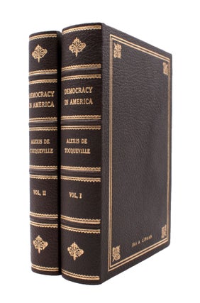 Item #346867 Democracy in America. The Henry Reeve Text as revised by Francis Bowen. Now further...