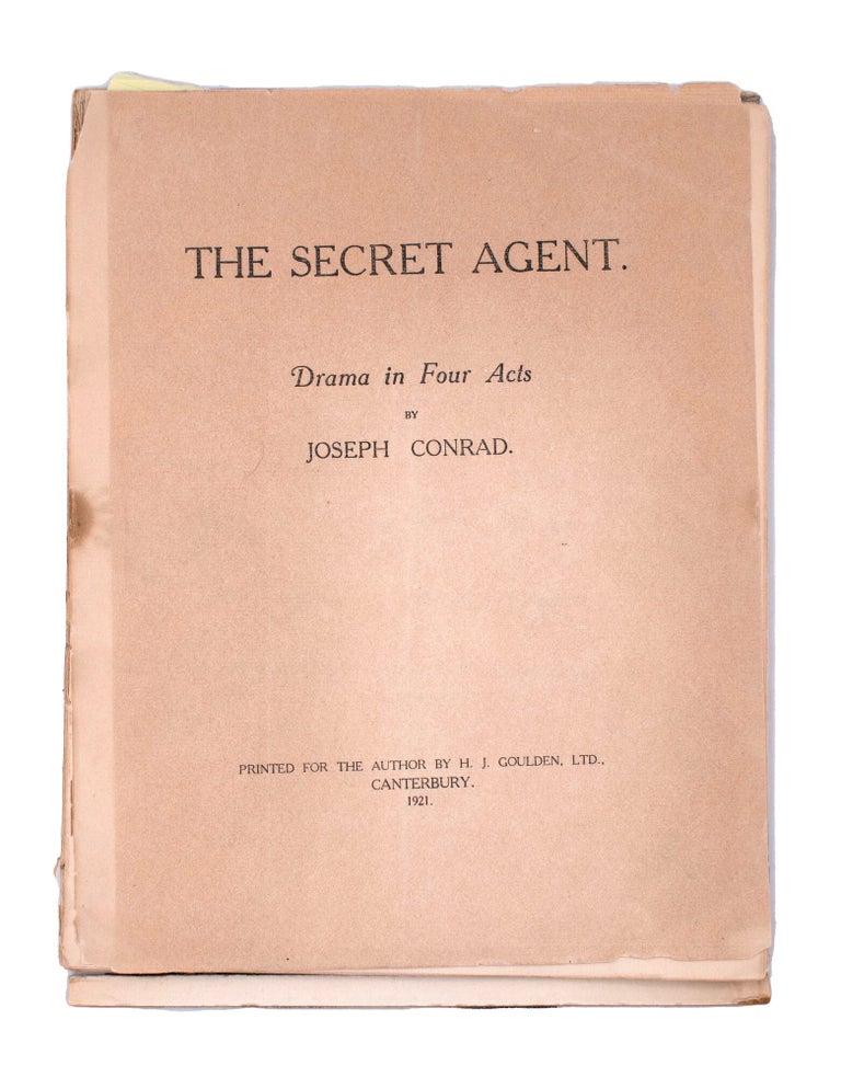 Item #346881 The Secret Agent. Drama in Four Acts. Joseph Conrad.