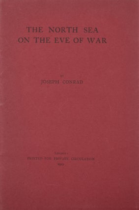 Item #346889 The North Sea on the Eve of War. Joseph Conrad