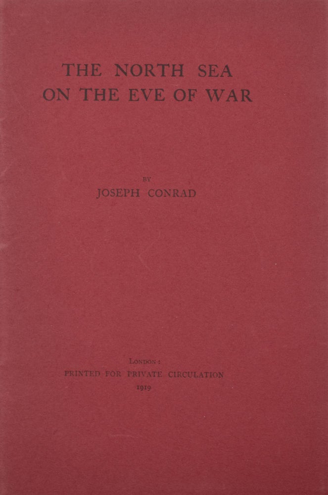 Item #346889 The North Sea on the Eve of War. Joseph Conrad.