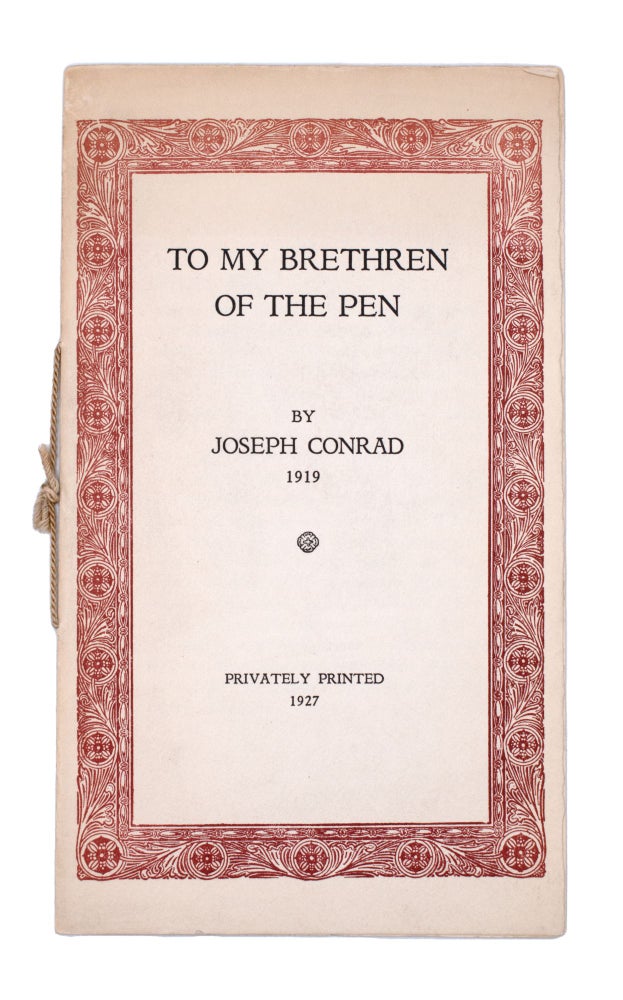 Item #346891 To My Brethren of the Pen. Joseph Conrad.