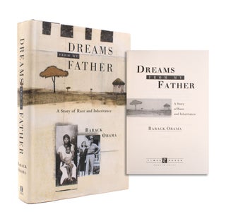Item #346899 Dreams From My Father: A Story of Race and Inheritance. Barack Obama
